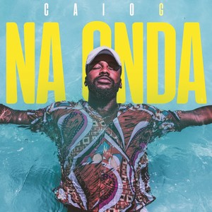 Na Onda (Explicit)