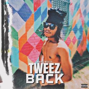 Tweez Back (Explicit)