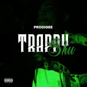 Trappy Shii (Explicit)