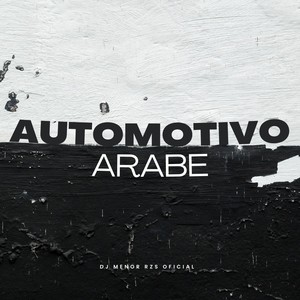 AUTOMOTIVO ÁRABE (Live) [Explicit]