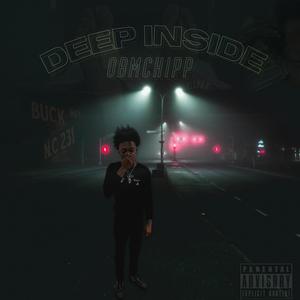 Deep Inside (Explicit)