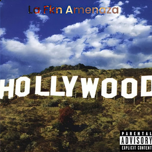 Hollywood Freestyle (Explicit)