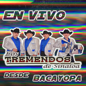 En Vivo Desde Bacayopa