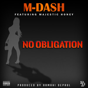 No Obligation (Explicit)