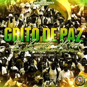 GRITO DE PAZ (Explicit)