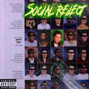 Social Reject (feat. XZVN) (Explicit)