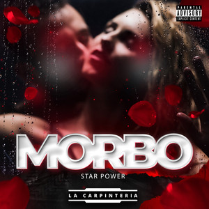 Morbo (Explicit)