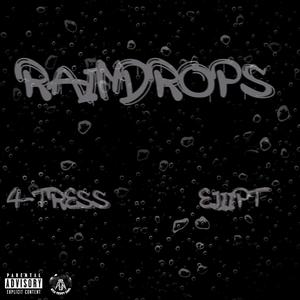 Raindrops (Explicit)