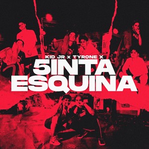 5inta Esquina (Explicit)