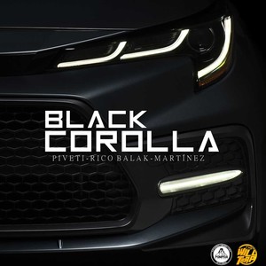 Black Corola (Explicit)