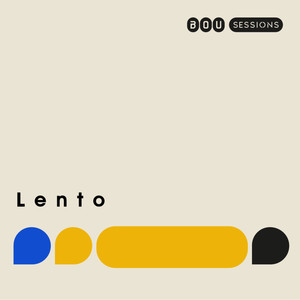 Lento (Bou Sessions|Explicit)
