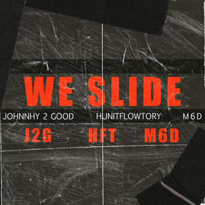 We Slide (Explicit)