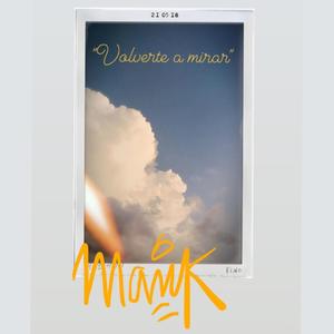 MAICK - Volverte a mirar (Explicit)