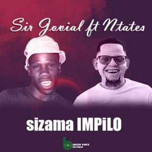 sizama IMPiLO(feat. Ntates)