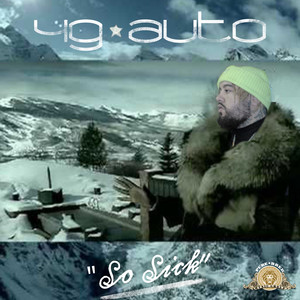 So Sick (Explicit)