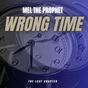 Wrong Time (Explicit)