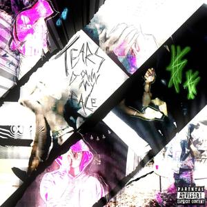 Tears Down My Face (Explicit)