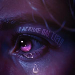 Lacrime dal cielo (feat. Branco) (Explicit)