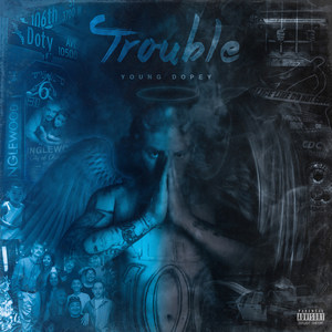 Trouble (Explicit)