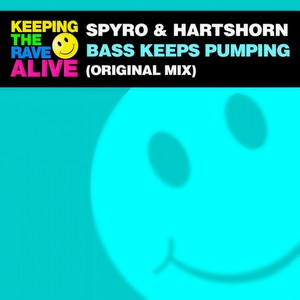 Bass Keeps Pumping (Original Mix)