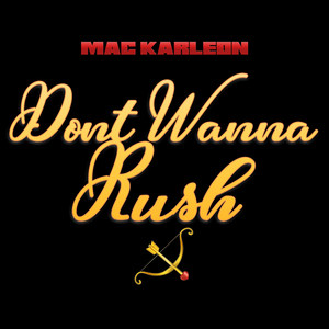 Don't Wanna Rush