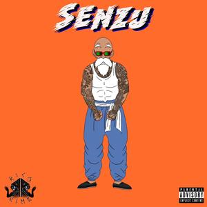 Senzu (Explicit)