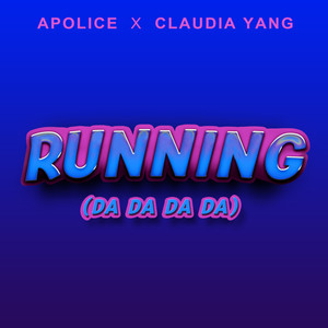 Running(Da Da Da Da)