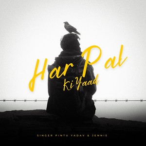 Har Pal Ki Yaad