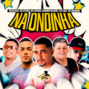 NA ONDINHA (Explicit)