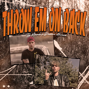 Throw Em' on Back (Explicit)