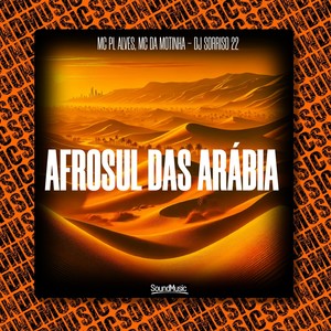 AFROSUL DAS ARÁBIA (Explicit)