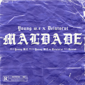 Maldade (Explicit)