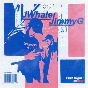 Feel Right (feat. Alissa May)