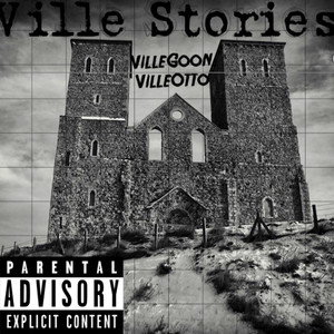 VILLE STORIES (Explicit)