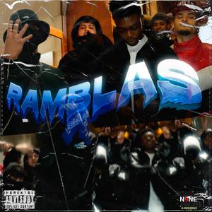 RAMBLAS (feat. Mi2Y, DIRTY KHAPPO, Baby Blon & RaduuSky) [Explicit]