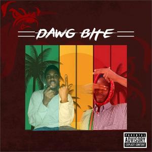 Dawg Bite (feat. H.I.G.H X) [Explicit]