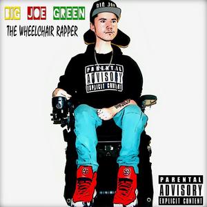 The Wheelchair Rapper (Explicit)