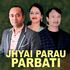 Jhyai Parau Parbati