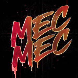 MEC MEC (feat. TRAP MACHINE) (Explicit)