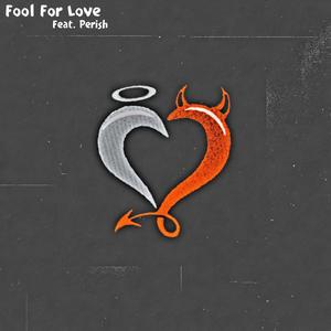 Fool For Love