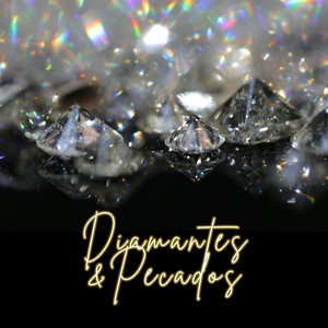 Diamantes y Pecados