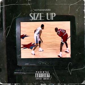 Size Up (Explicit)