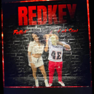 REDKEY (feat. Fullyk) [Explicit]