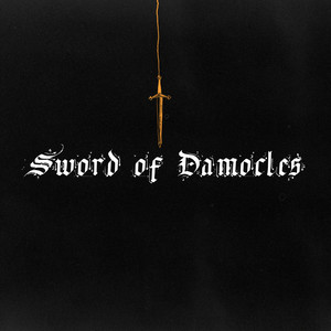 Sword of Damocles (Explicit)