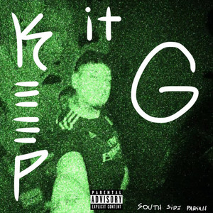 Keep It G (Explicit)