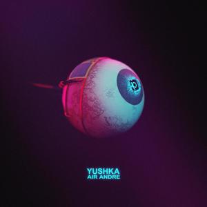 Yushka