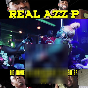 Real Azz P (Explicit)