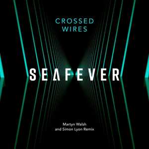 Crossed Wires (Martyn Walsh and Simon Lyon Remix)