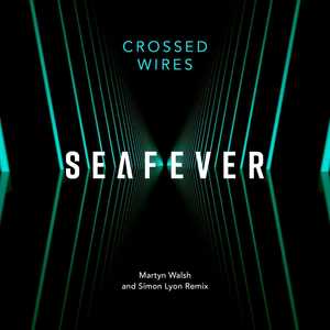 Crossed Wires (Martyn Walsh and Simon Lyon Remix)