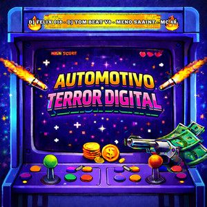 Automotivo Terror Digital (Explicit)